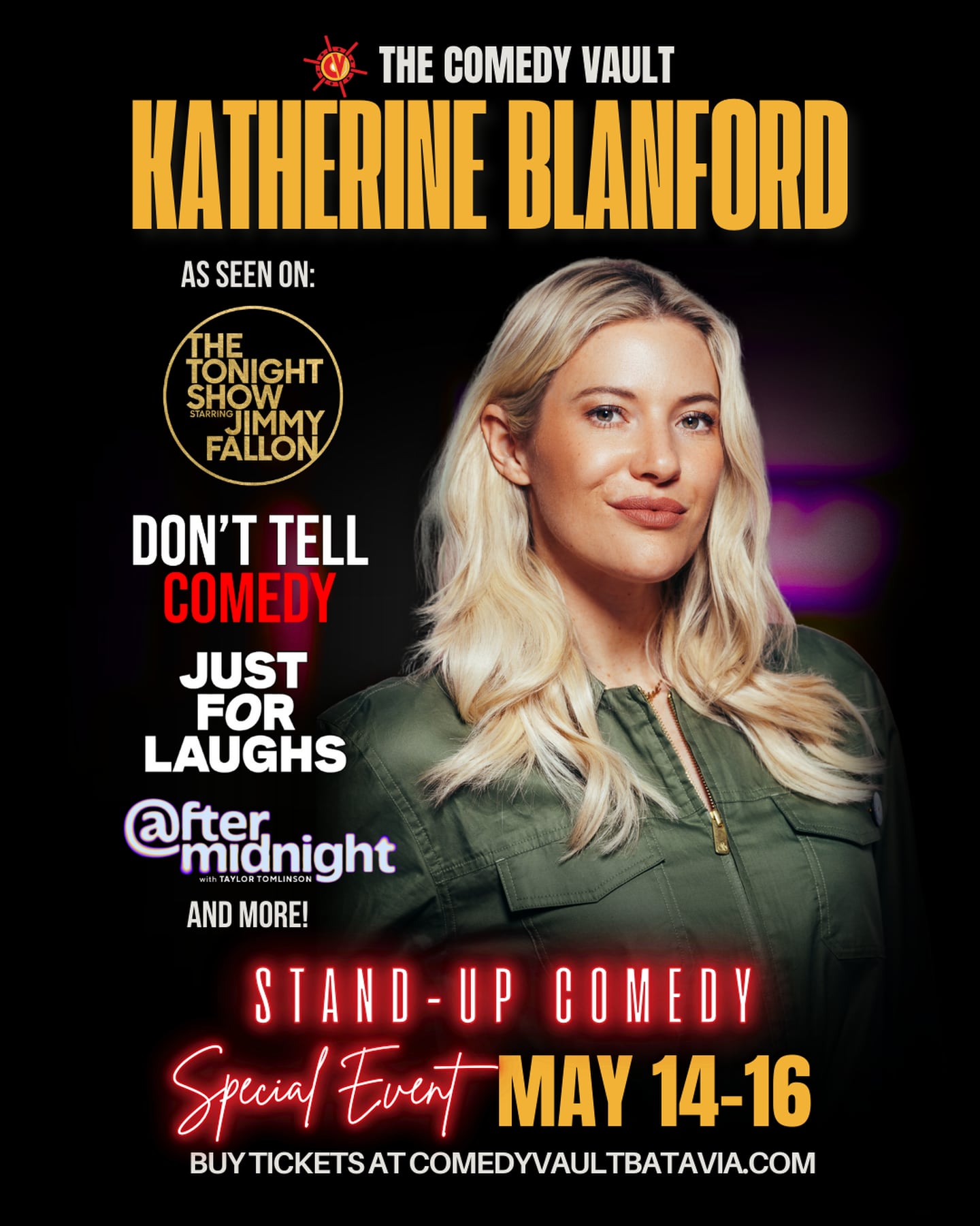 Comedian Katherine Blanford will perform at The Comedy Vault in Batavia May 14-16, 2026.