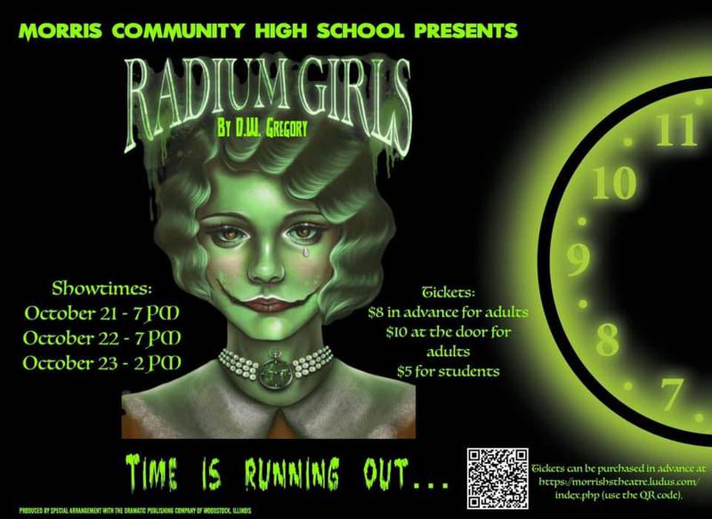 Morris Community High School is set to bring history back to life with their production of “Radium Girls” by D.W. Gregory.