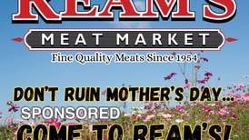Ream’s Meat Market Has Dads Covered for Mother’s Day!