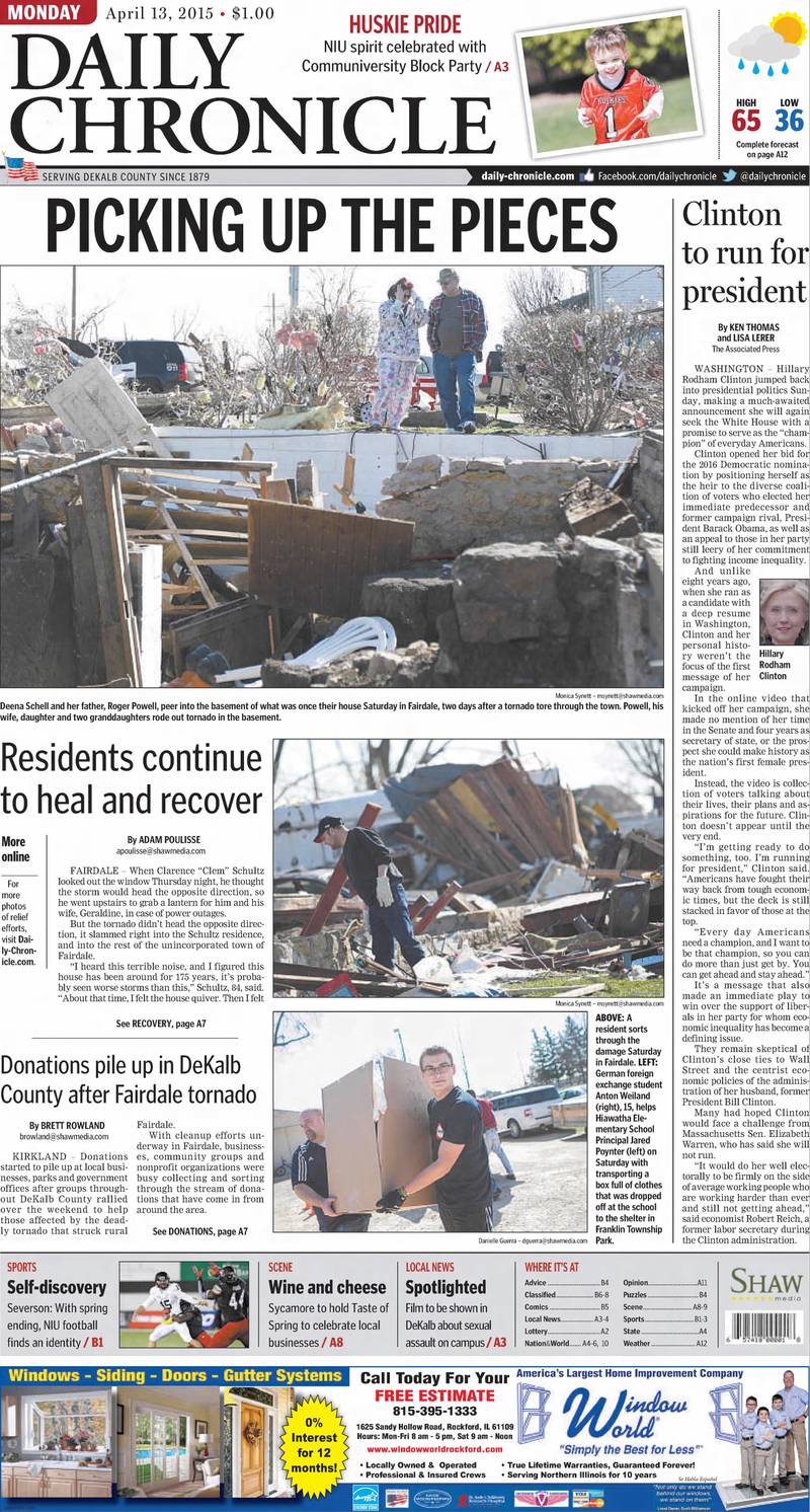 The front page of the Daily Chronicle from April 13, 2015, after an EF-4 tornado ripped through DeKalb, Lee and Boone counties on April 9, 2015, killing two Fairdale residents, injuring dozens more and razing homes.