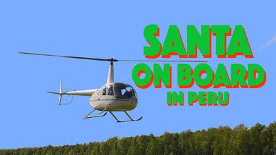 Santa Takes Flight During Peru's Holiday Fest