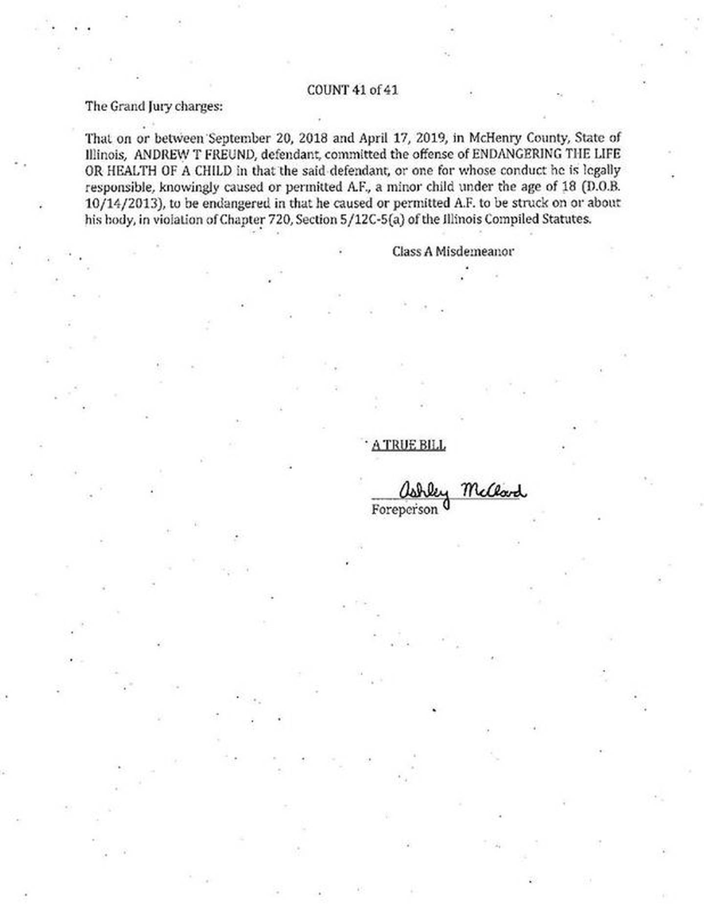 Indictment filed against JoAnn D. Cunningham and Andrew T. Freund, the parents of 5-year-old AJ Freund