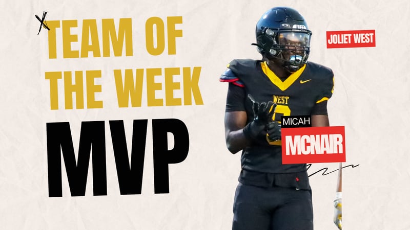 Micah McNair, Joliet West, Friday Night Drive Team of the Week MVP for Week 4