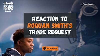 Bears Insider podcast 271: Roquan Smith requests a trade