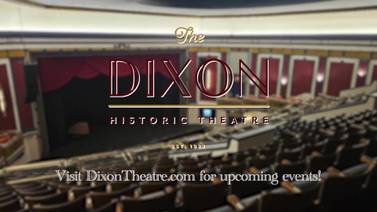 Dixon Theatre - Cultural Icon in the Sauk Valley