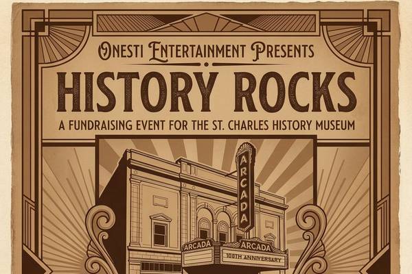 ‘History Rocks!’ St. Charles History Museum fundraiser to feature lunch, live music at Arcada Theatre 