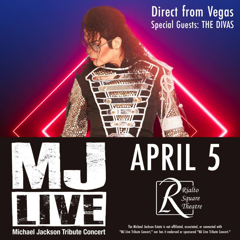 MJ Live – Michael Jackson Tribute will perform at the Rialto Square Theatre in downtown Joliet theatre Saturday, April 5, 2025.