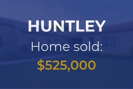 Huntley: Property goes for $525,000