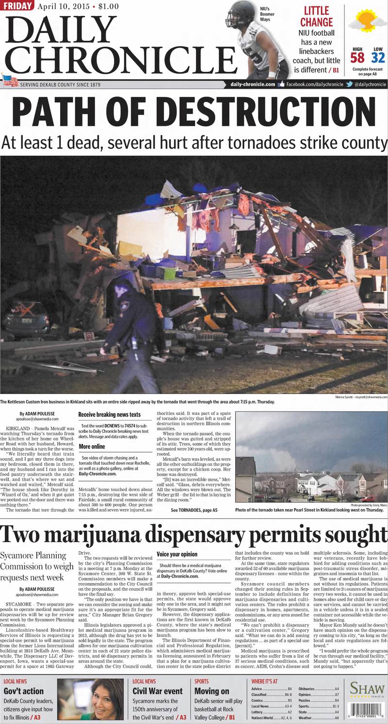 The front page of the Daily Chronicle from April 10, 2015, the day after an EF-4 tornado ripped through DeKalb, Lee and Boone counties, killing two Fairdale residents, injuring dozens more and razing homes.