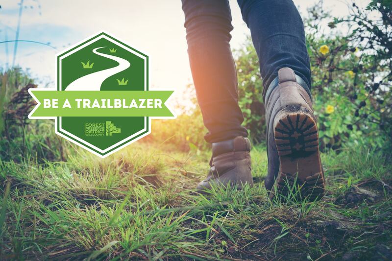 The spring session of the Forest Preserve District of Will County’s Be a Trailblazer spring challenge starts Thursday. April 10. Participants can win prizes while discovering nature.