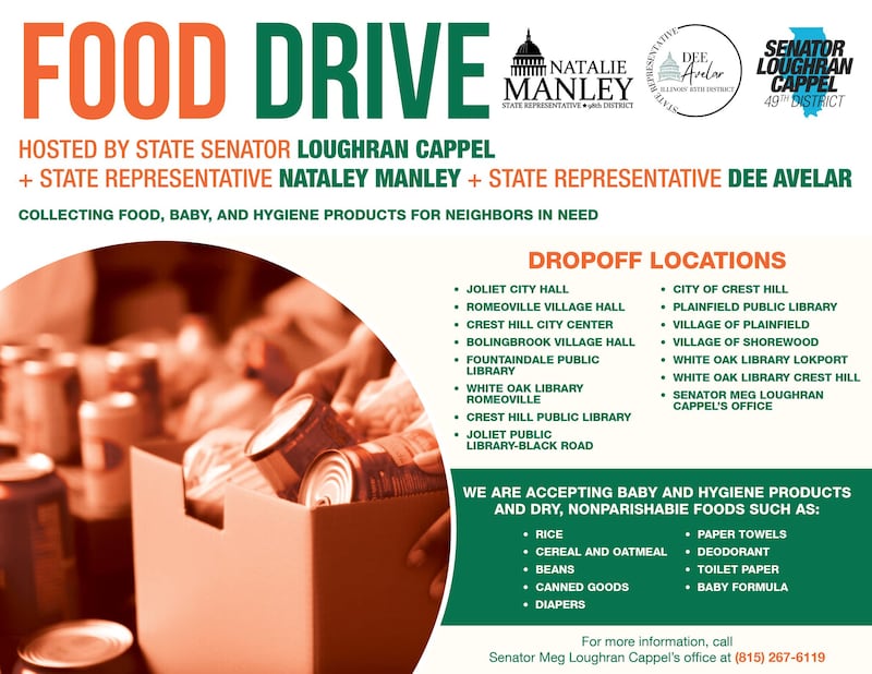Joliet-area state legislators are coordinating a collection for food and hygiene items to help out people in need across Will County.