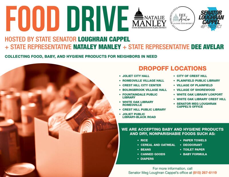 Joliet-area state legislators are coordinating a collection for food and hygiene items to help out people in need across Will County.