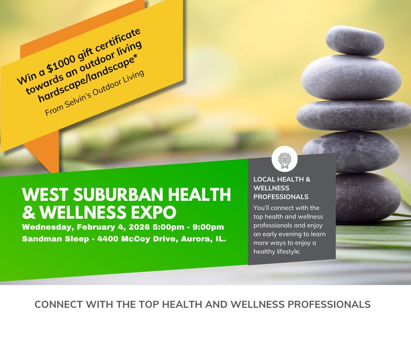 The West Suburban Health & Wellness Expo will be held Feb. 4 in Aurora