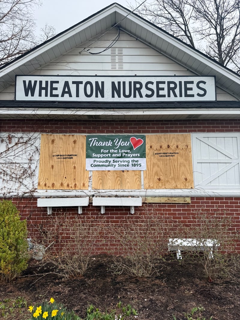 Wheaton Nurseries thanks their customers for their support in the wake of an electrical fire in its gift shop on March 23.