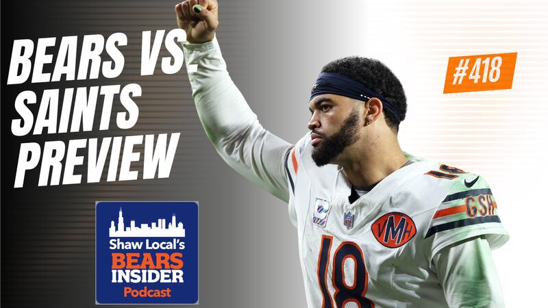 Bears Insider podcast, episode 418: Bears vs. Saints preview