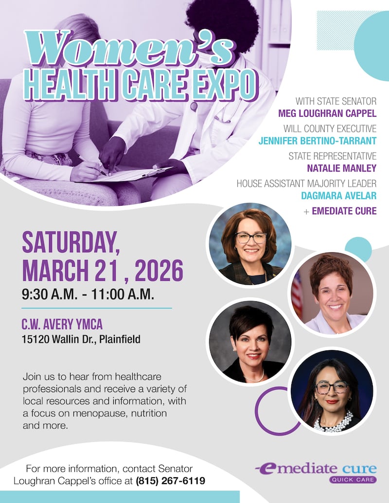 State Senator Meg Loughran Cappel has announced a women’s health care expo will be held from 9:30 to 11 a.m. Saturday, March 21, 2026, at the C. W. Avery YMCA, 15120 Wallin Drive in Plainfield.