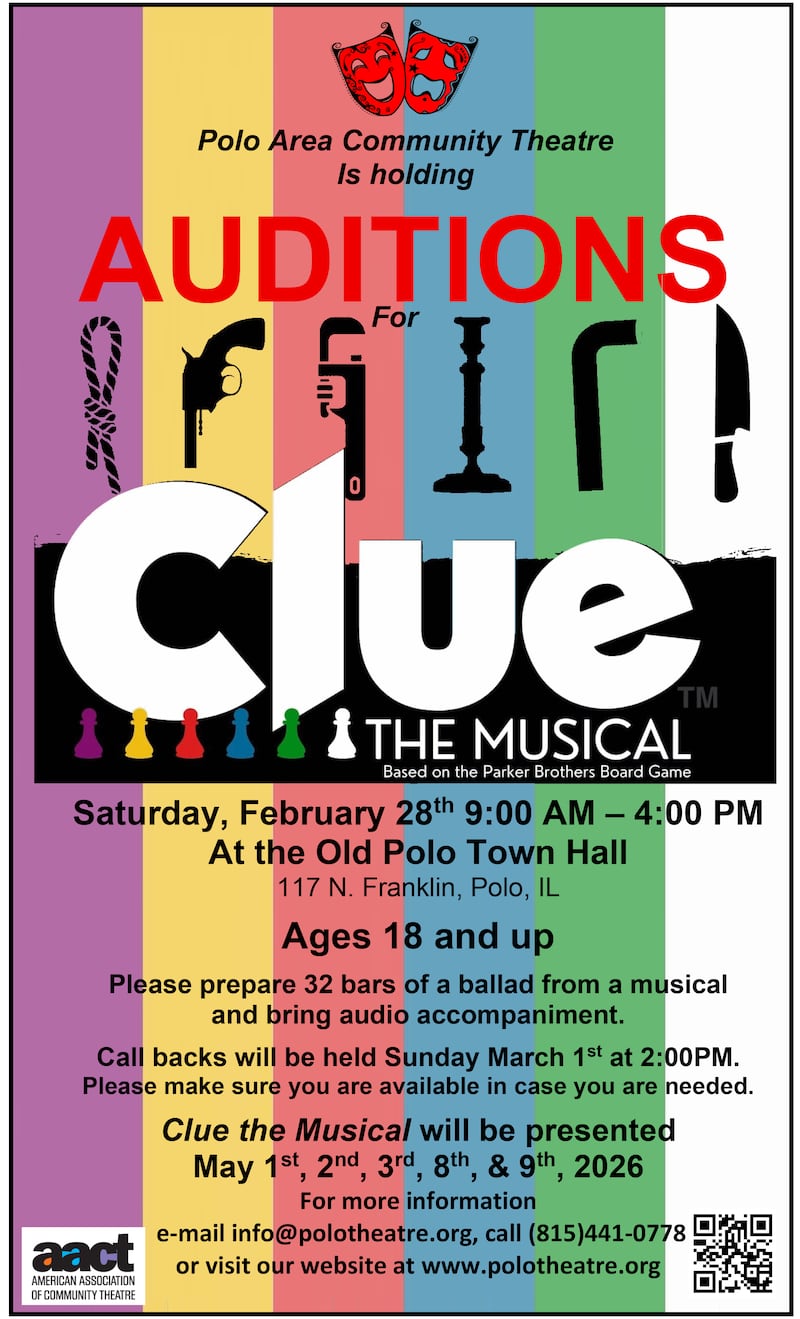 Polo Area Community Theatre is holding auditions for “Clue the Musical” on Saturday, Feb. 28 from 9 a.m. to 4 p.m.