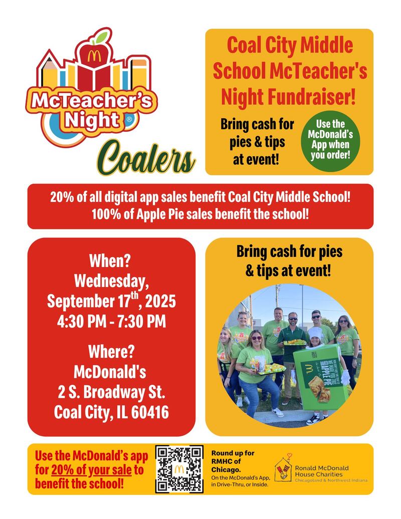 The flyer for Coal City Middle School's McTeacher's Night from 4:30 p.m. to 7:30 p.m. Wednesday, Sept. 17 at McDonald's, 2 S. Broadway St.