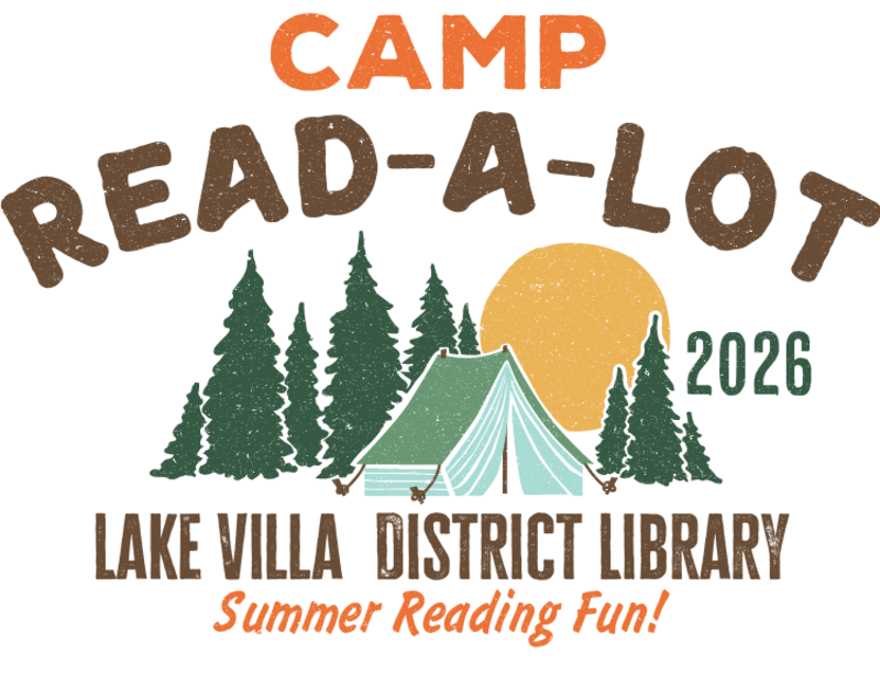 Camp Read-a-Lot, Lake Villa District Library’s 2026 Summer Reading Program, is open to readers of all ages. The challenge is simple: set aside time each day to read for chances to win great prizes.