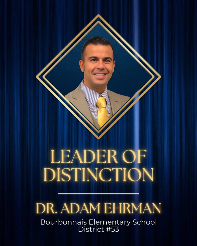 Bourbonnais Elementary School District 53 Superintendent Adam Ehrman has been selected as a national 2026 Leader of Distinction by the District Administration Leadership Institute.