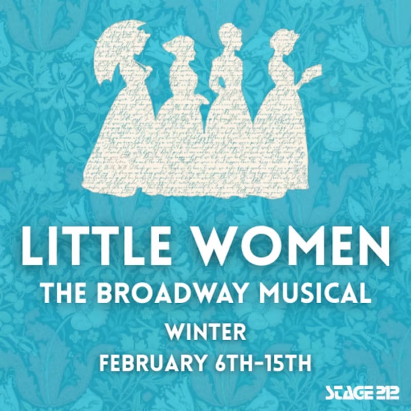 Stage 212 in La Salle will present "Little Women" Fridays, Saturdays and Sundays Feb. 6-15, 2026.