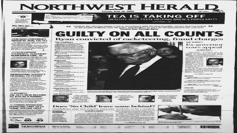 Historical covers for April 18: Former Governor George Ryan guilty on all counts