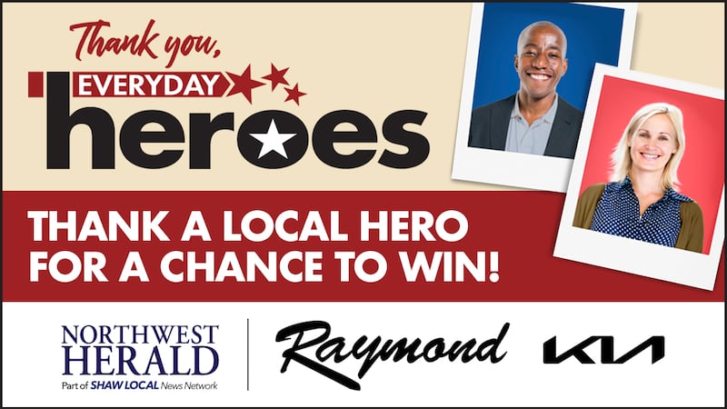 Thank a McHenry County Everyday Hero to win