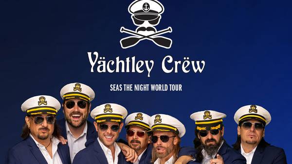 Yachtley Crew sails into Rialto Square Theatre in October