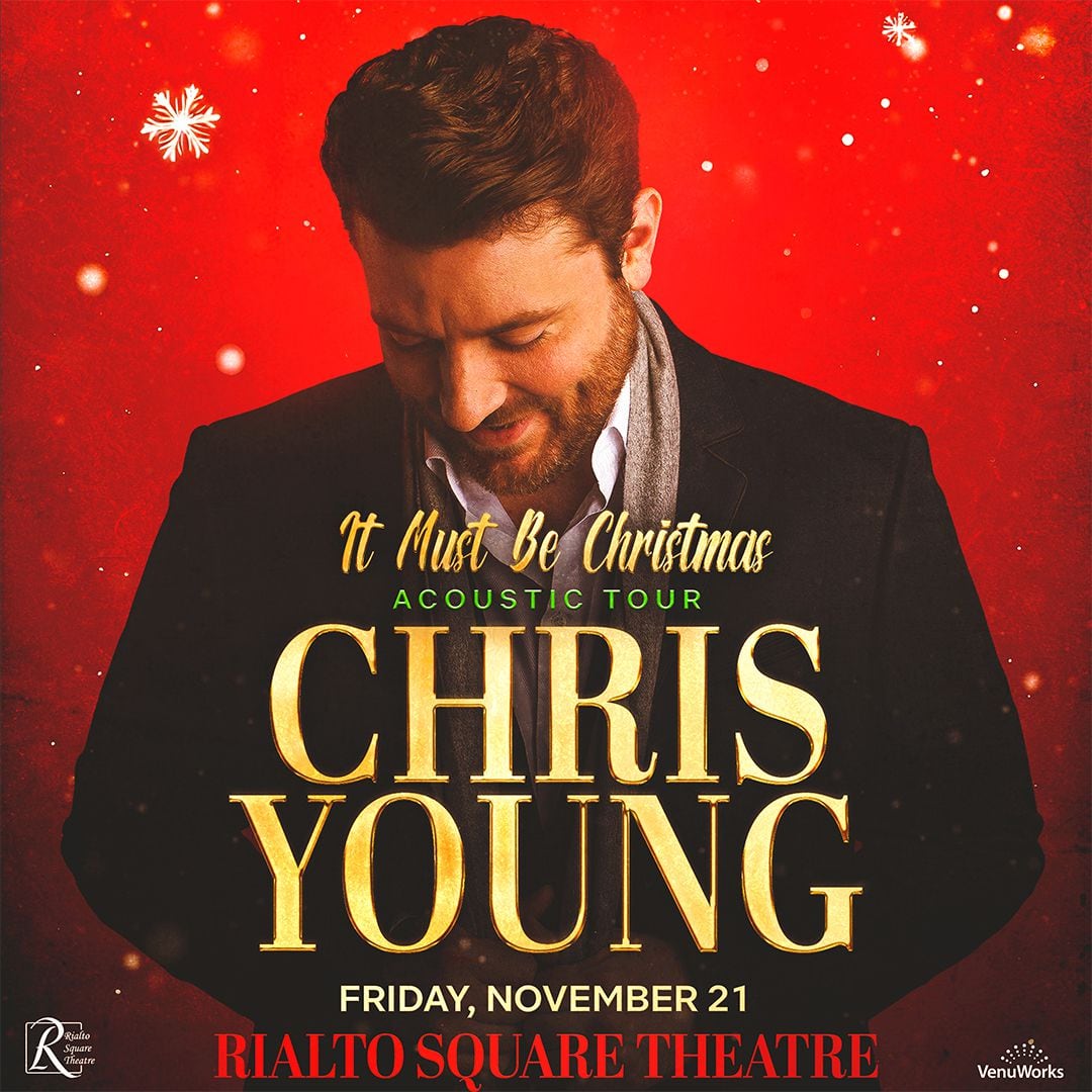 “It Must Be Christmas – An Acoustic Evening with Chris Young” will be at the Rialto Square Theatre on Friday, Nov. 21.