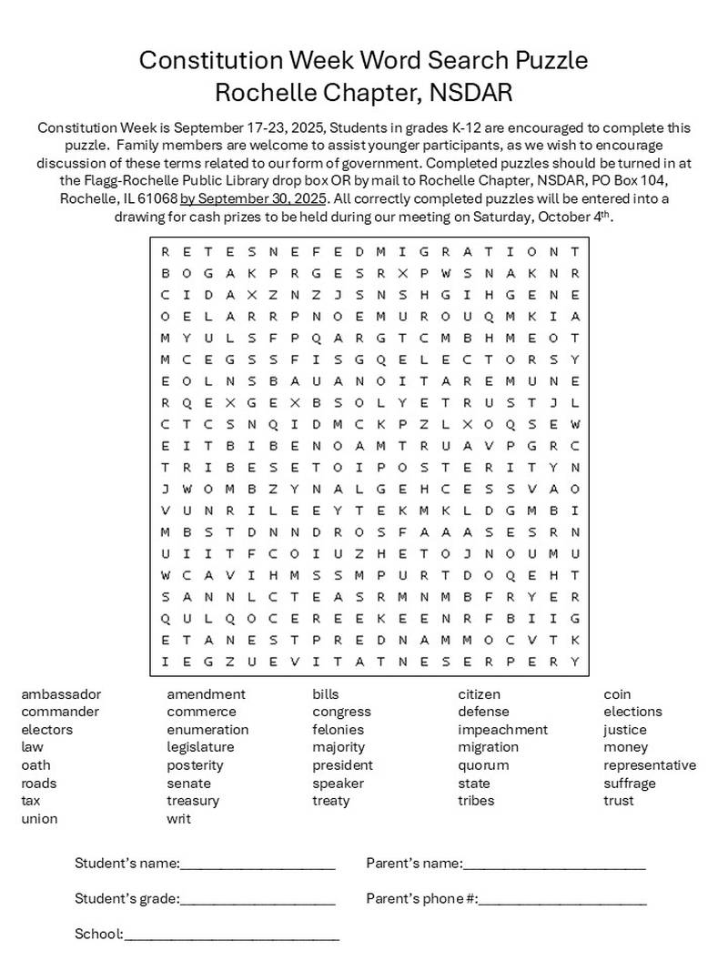 To raise awareness of Constitution Week, Sept. 17-23, 2025, the Rochelle Chapter, Daughters of the American Revolution is sponsoring a Constitution Week word search contest for students through grade 12.