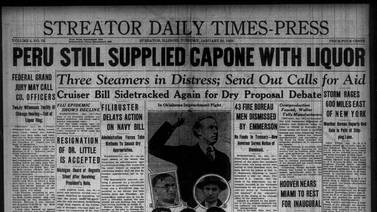 “Peru still supplied Capone with liquor” and more historical covers from January 22