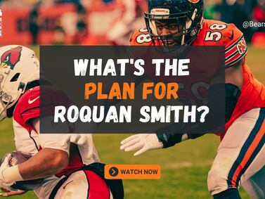 Bears Insider podcast 269: What’s the plan for Roquan Smith?