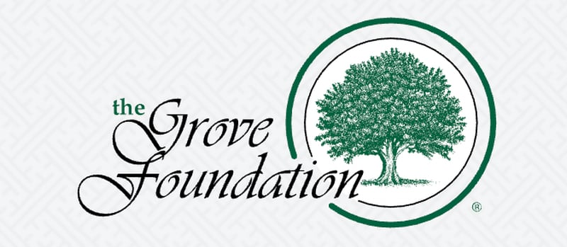 .The Grove Foundation 2025 annual
grant program is open and accepting applications