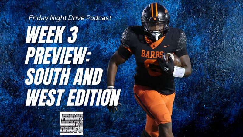 Friday Night Drive podcast: Week 3 south and west edition
