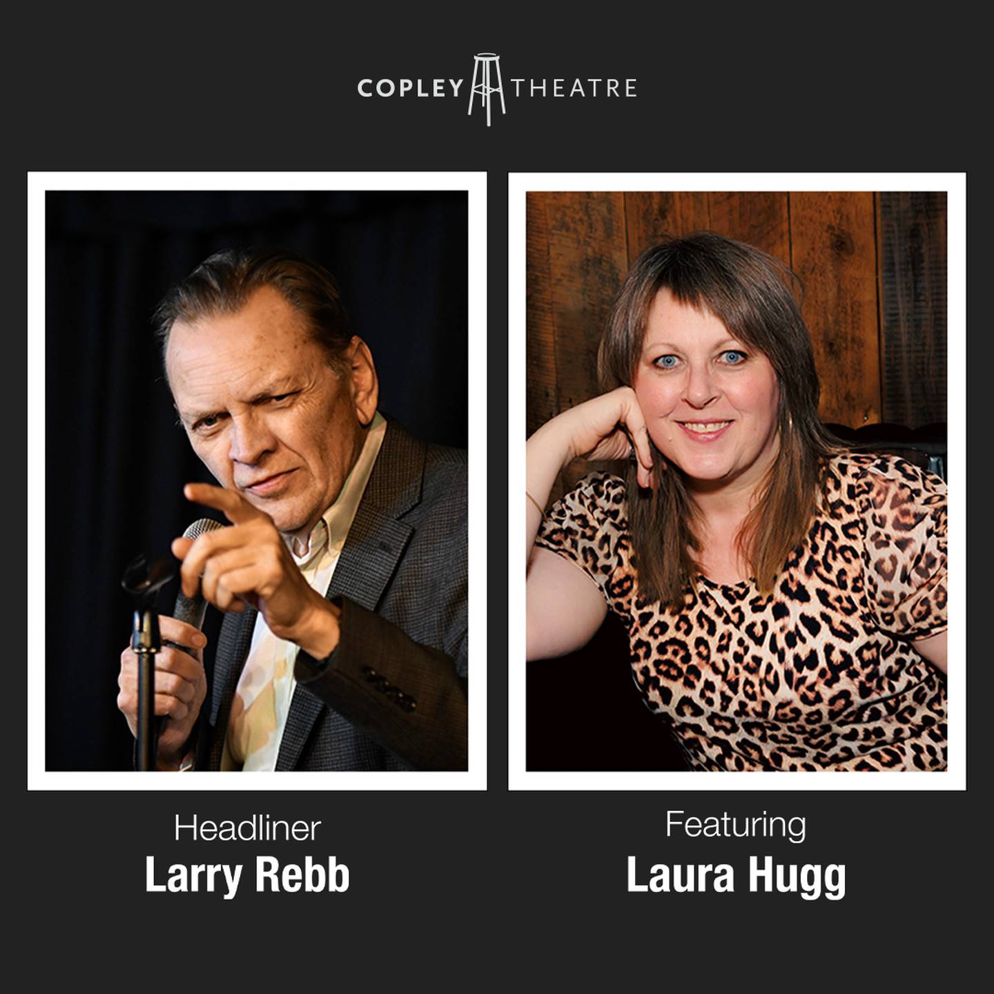 Comedians Larry Reeb (“Uncle Lar”), Laura Hugg and Tim Benken will perform at the Comedy at Copley series Saturday, Aug. 22, 2026.
