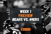 Bears Insider podcast 272: Bears vs. 49ers preview