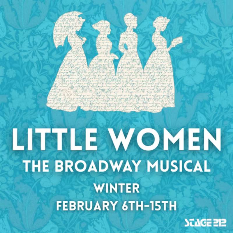 Stage 212 in La Salle will present "Little Women" Fridays, Saturdays and Sundays Feb. 6-15, 2026.