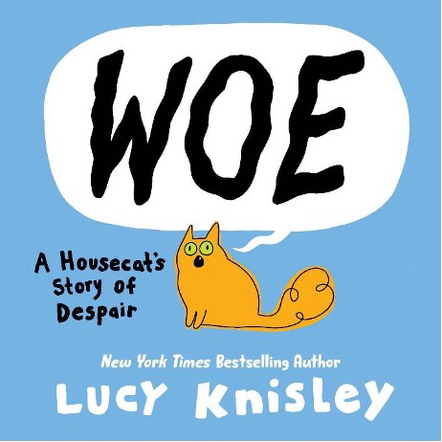 "Woe" by Lucy Knisley.